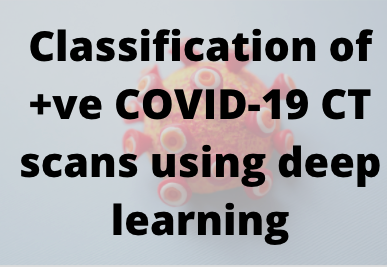 Classification of positive COVID-19 CT scans using deep learning